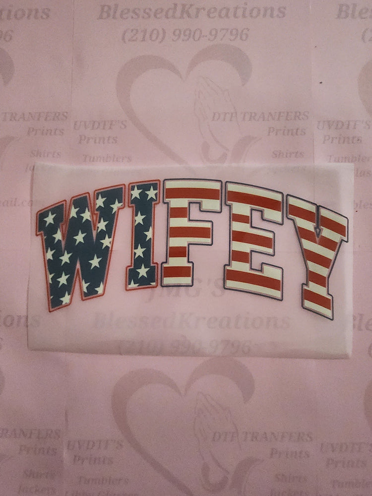 #1247 Wifey red white and blue flag DTF