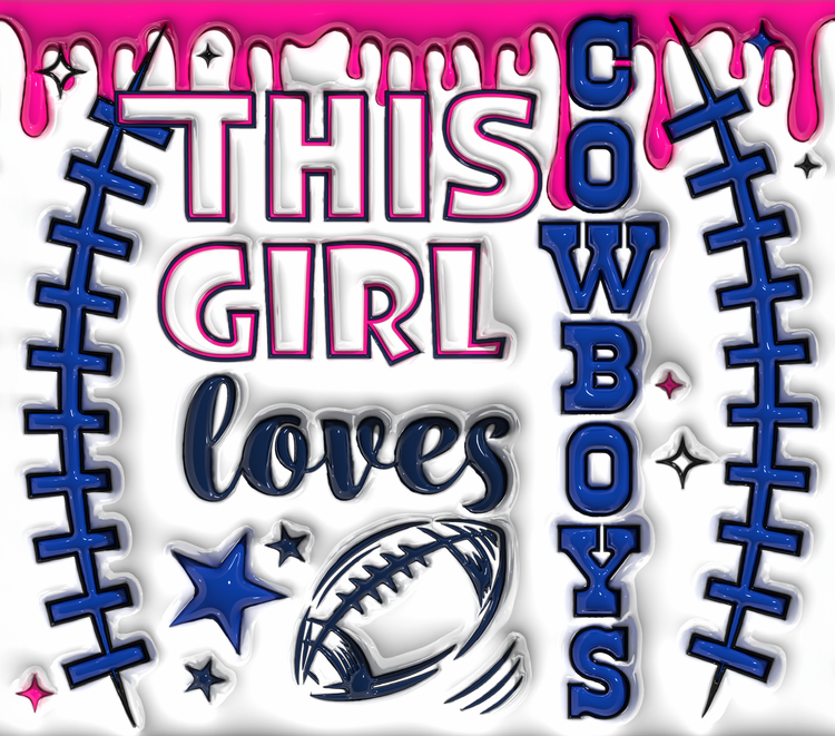 This girl loves cowboys 20oz skinny sublimation transfer